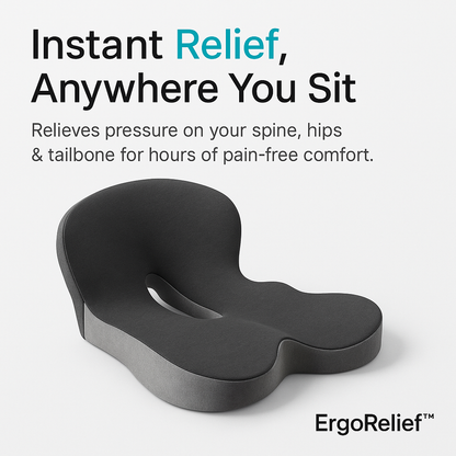 ErgoRelief™ Seat Cushion
